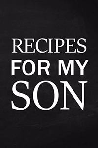 Recipes for My Son