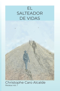 Salteador de Vidas