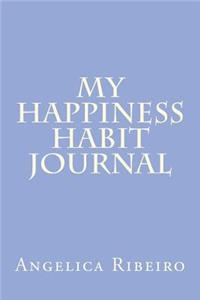 My Happiness Habit Journal