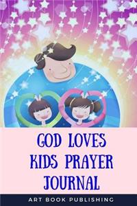 God Loves Kids Prayer Journal