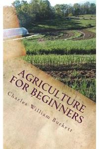 Agriculture for Beginners