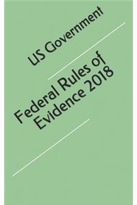 Federal Rules of Evidence 2018