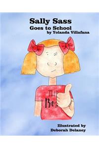 Sally Sass Goes to School