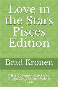 Love in the Stars Pisces Edition