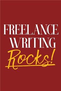 Freelance Writing Rocks!