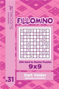 Sudoku Fillomino - 200 Hard to Master Puzzles 9x9 (Volume 31)