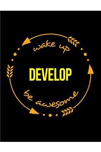 Wake Up Develop Be Awesome Cool Notebook for a Biotechnologist, Legal Ruled Journal