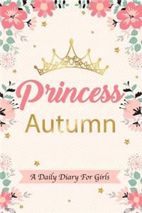 Princess Autumn a Daily Diary for Girls