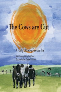 The Cows Are Out