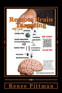 Remote Brain Targeting - Evolution of Mind Control in USA