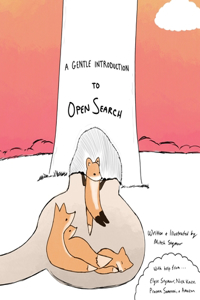 Gentle Introduction to OpenSearch