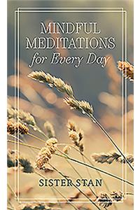 Mindful Meditations for Everyday