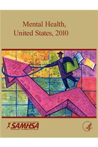 Mental Health United States 2010