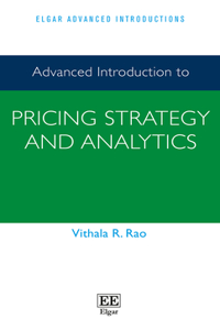 Advanced Introduction to Pricing Strategy and Analytics