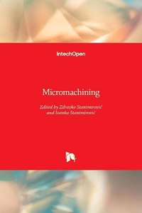 Micromachining