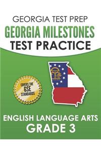 Georgia Test Prep Georgia Milestones Test Practice English Language Arts Grade 3