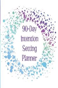 90-Day Intention Setting Planner