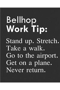 Bellhop Work Tip