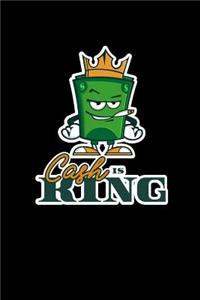 Cash Is King