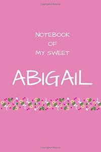 Notebook of my sweet Abigail