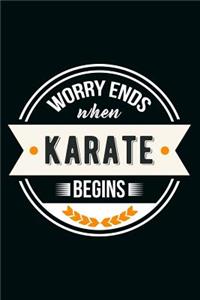 Worry Ends When Karate Begins