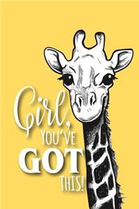 Girl, You Got This!