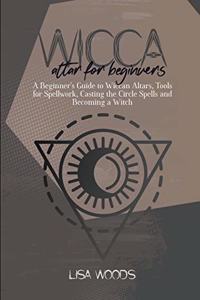 Wicca Altar For Beginners