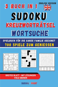 Sudoku - Kreuzworträtsel - Wortsuche 3 Buch in 1