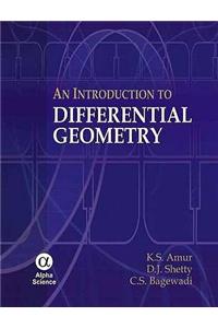 An Introduction to Differential Geometry