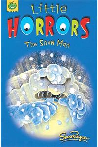 Little Horrors: The Snow Man