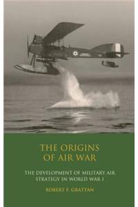 The Origins of Air War