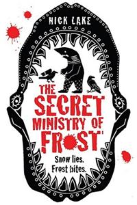 Secret Ministry of Frost