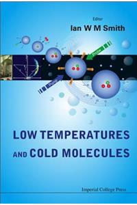 Low Temperatures and Cold Molecules