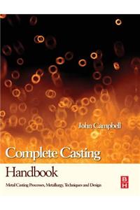 Complete Casting Handbook