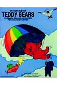 Mathematics with Teddy Bears: Problem Solving Activities for Young Children