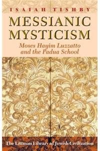 Messianic Mysticism