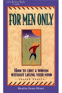 For Men Only