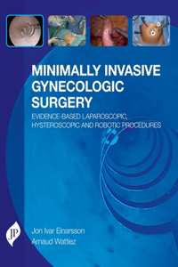 Minimally Invasive Gynecologic Surgery