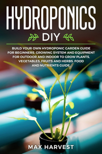 Hydroponics DIY