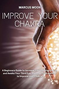 Improve Your Chakra