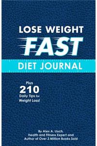Lose Weight Fast Diet Journal