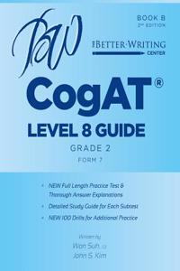 Cogat Level 8 (Grade 2) Guide: Book B