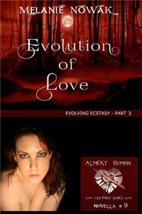 Evolution of Love