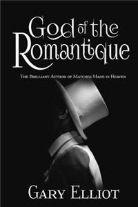 God of the Romantique