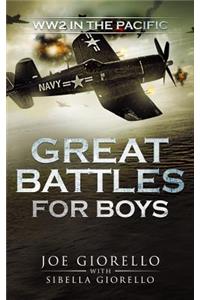 Great Battles for Boys