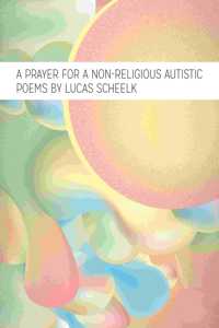 Prayer for a Nonreligious Autistic