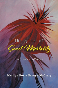 Sins of Sweet Mortality