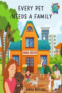 Every Pet Needs a Family