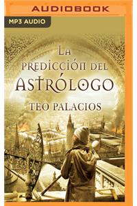 La Predicción del Astrólogo