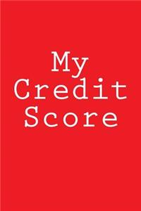 My Credit Score